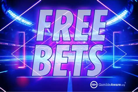 Free Bets .